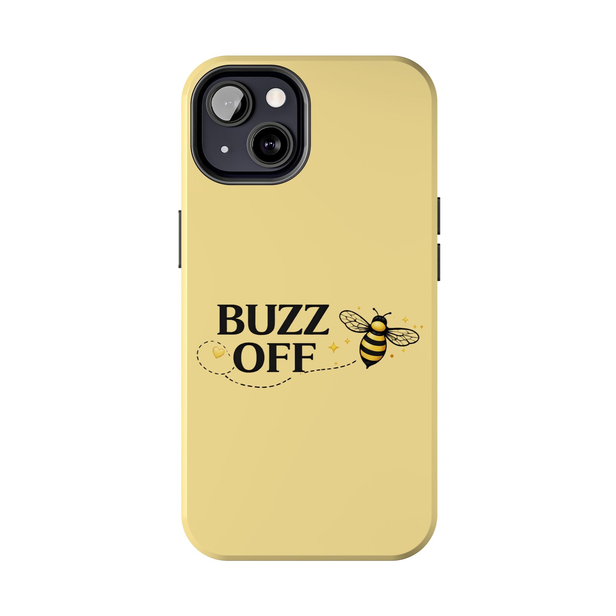 Buzz Off Bee Happy Always Phone Case - Creations by Chris and Carlos