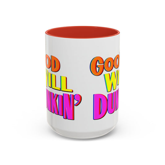 Good Will Dunkin' Coffee Mug — Colorful Retro Donut Lover Gift (11/15oz) - Creations by Chris and Carlos