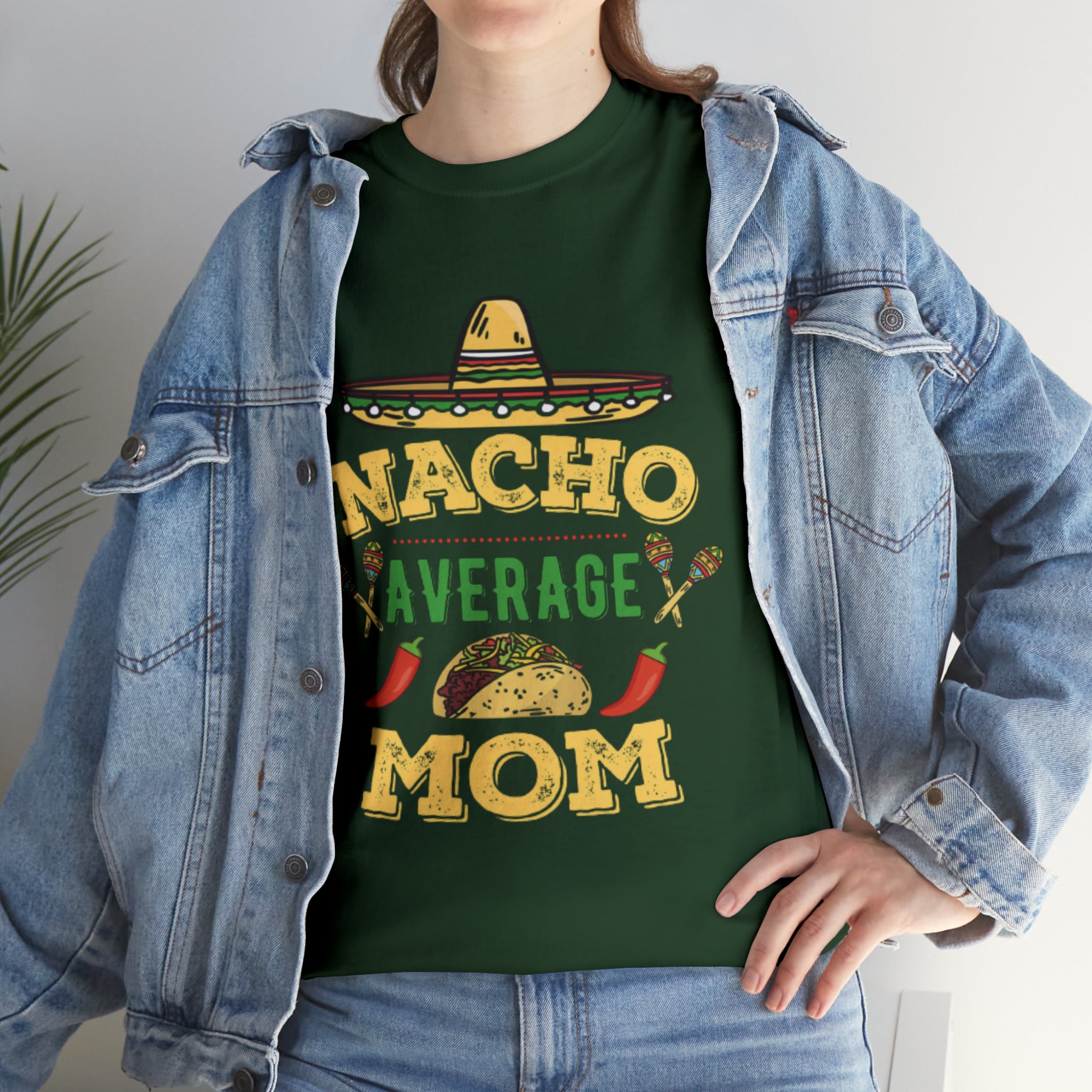 Nacho Average Mom- Unisex Heavy Cotton T-Shirt - Creations by Chris and Carlos