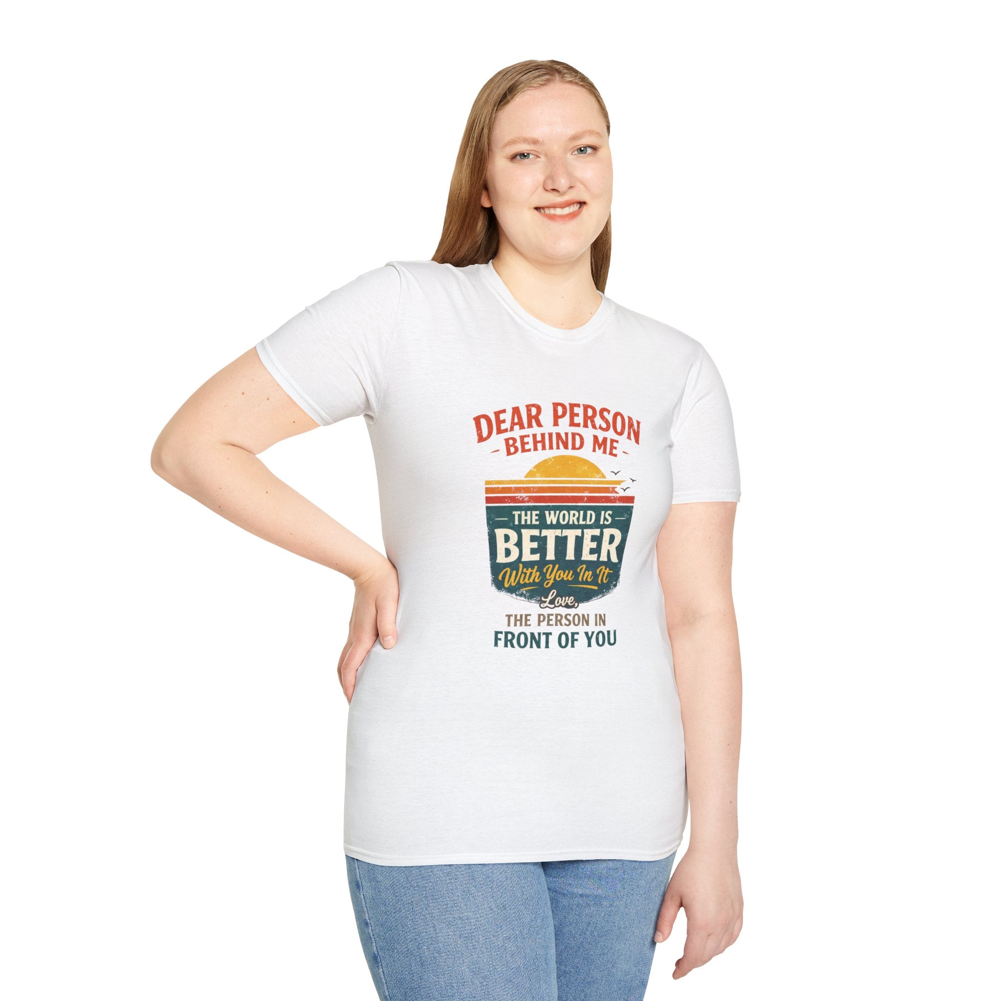 Inspirational Quote T-Shirt — "The World Is Better With You In It" - Creations by Chris and Carlos