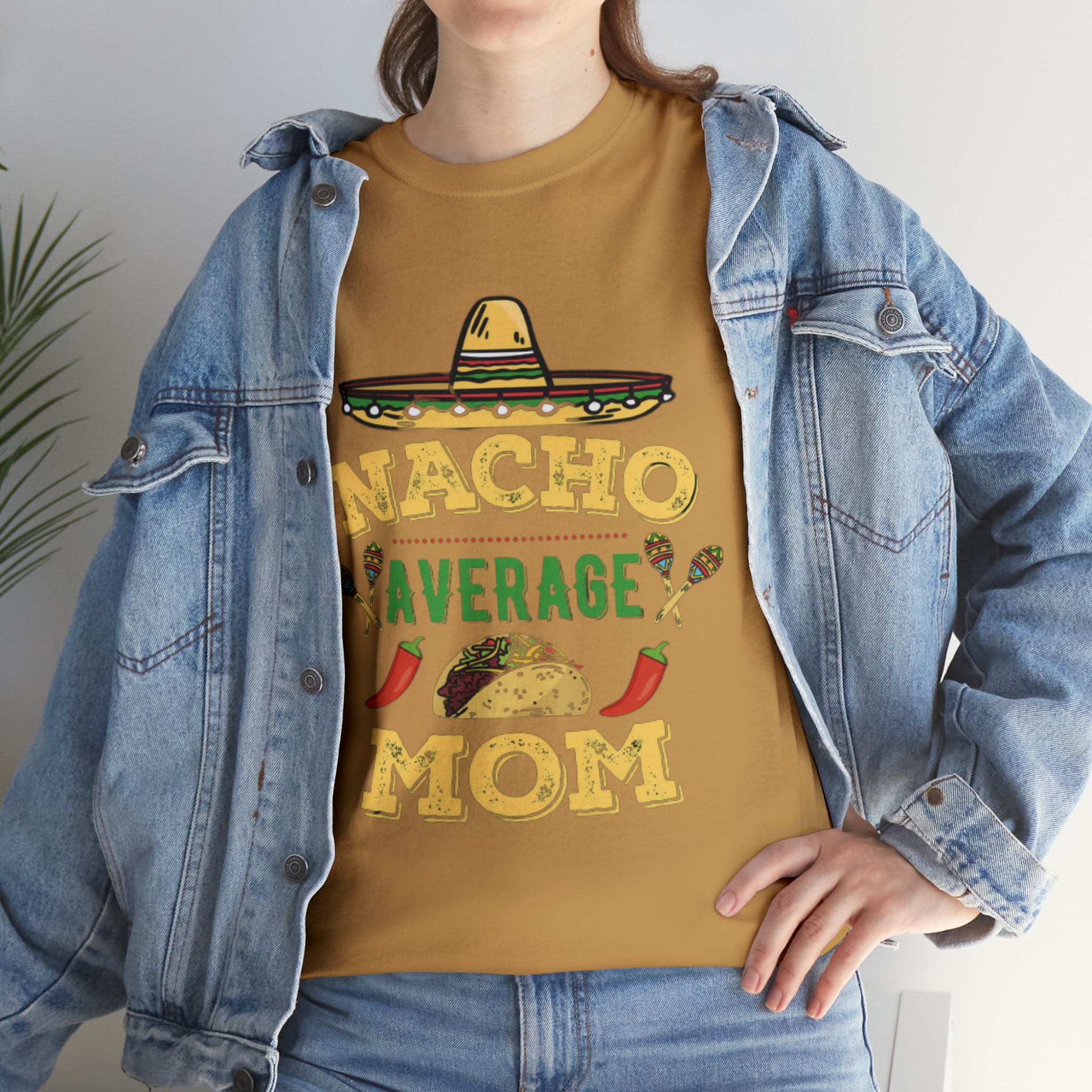Nacho Average Mom- Unisex Heavy Cotton T-Shirt - Creations by Chris and Carlos