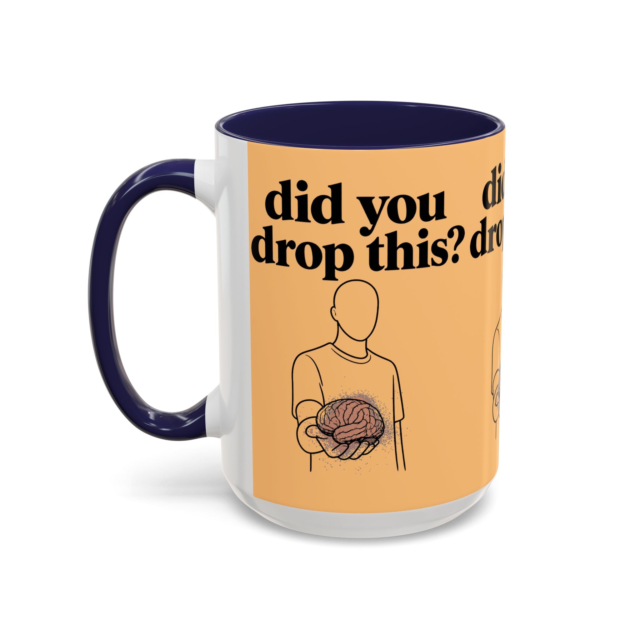 Did You Drop This? Brain Illustration Accent Coffee Mug - Creations by Chris and Carlos