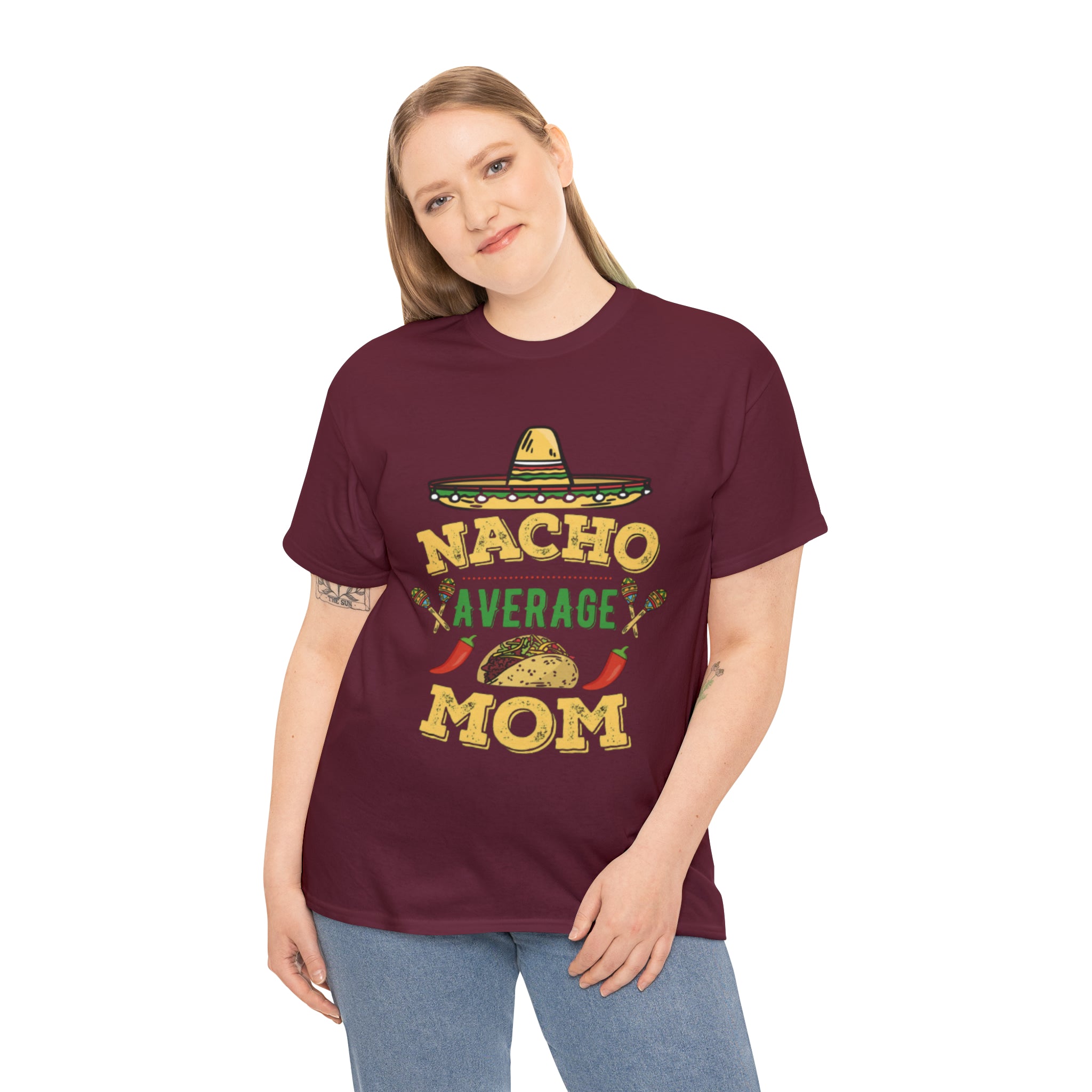 Nacho Average Mom- Unisex Heavy Cotton T-Shirt - Creations by Chris and Carlos
