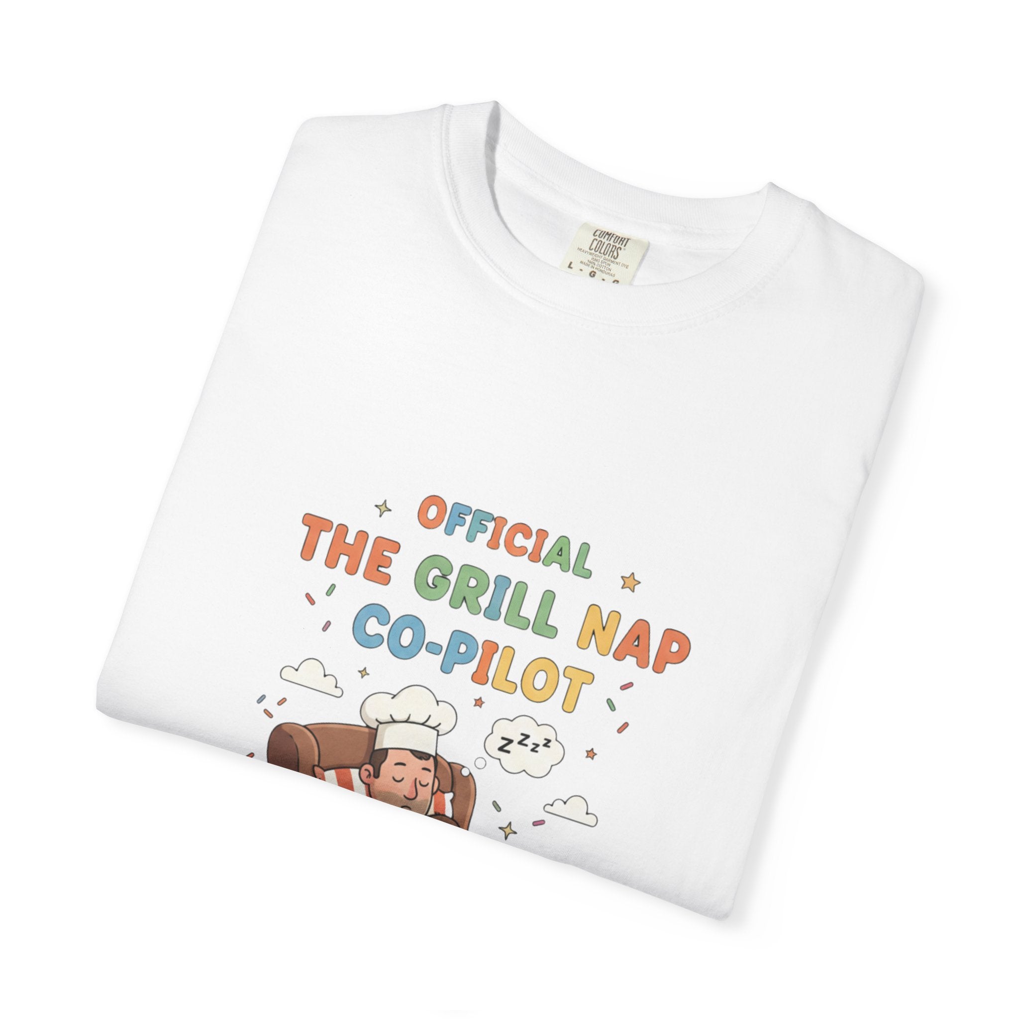 T-Shirt — "Official Grill Nap Co Pilot" Funny Retro Graphic Tee - Creations by Chris and Carlos