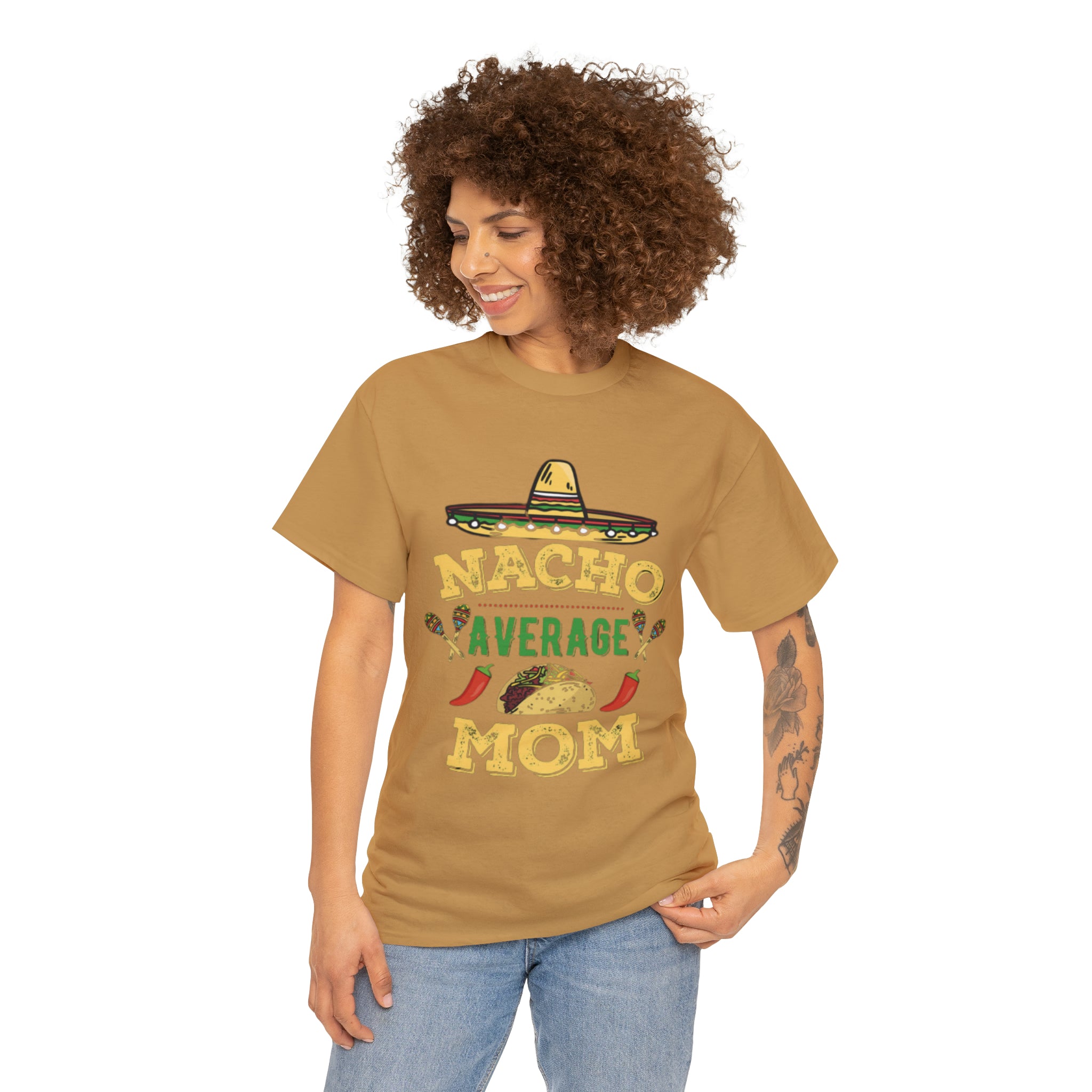 Nacho Average Mom- Unisex Heavy Cotton T-Shirt - Creations by Chris and Carlos