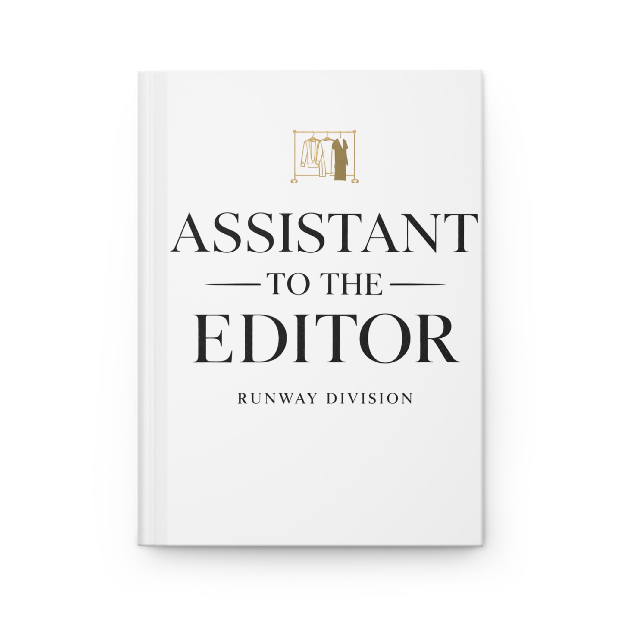 Assistant to the Editor Hardcover Journal — 'Runway Division' Fashion Notebook - Creations by Chris and Carlos