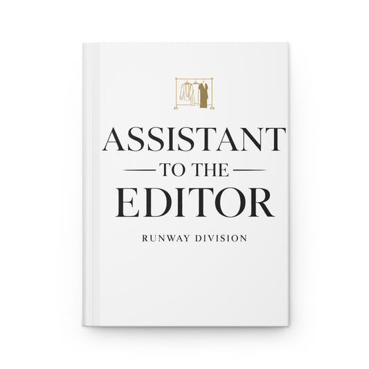 Assistant to the Editor Hardcover Journal — 'Runway Division' Fashion Notebook - Creations by Chris and Carlos