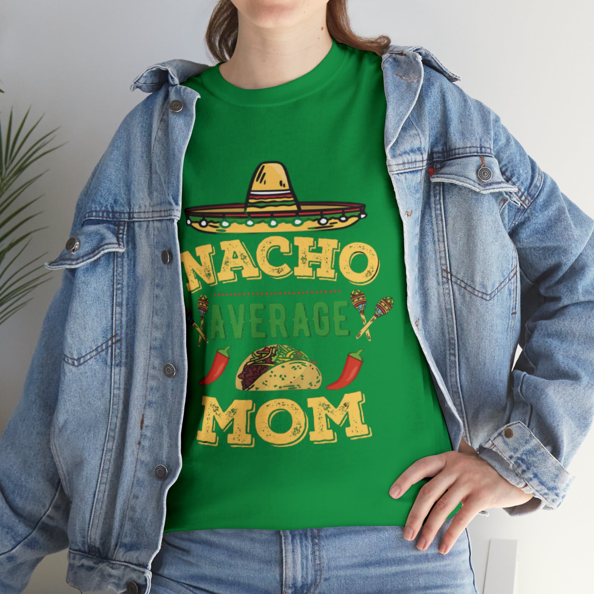 Nacho Average Mom- Unisex Heavy Cotton T-Shirt - Creations by Chris and Carlos