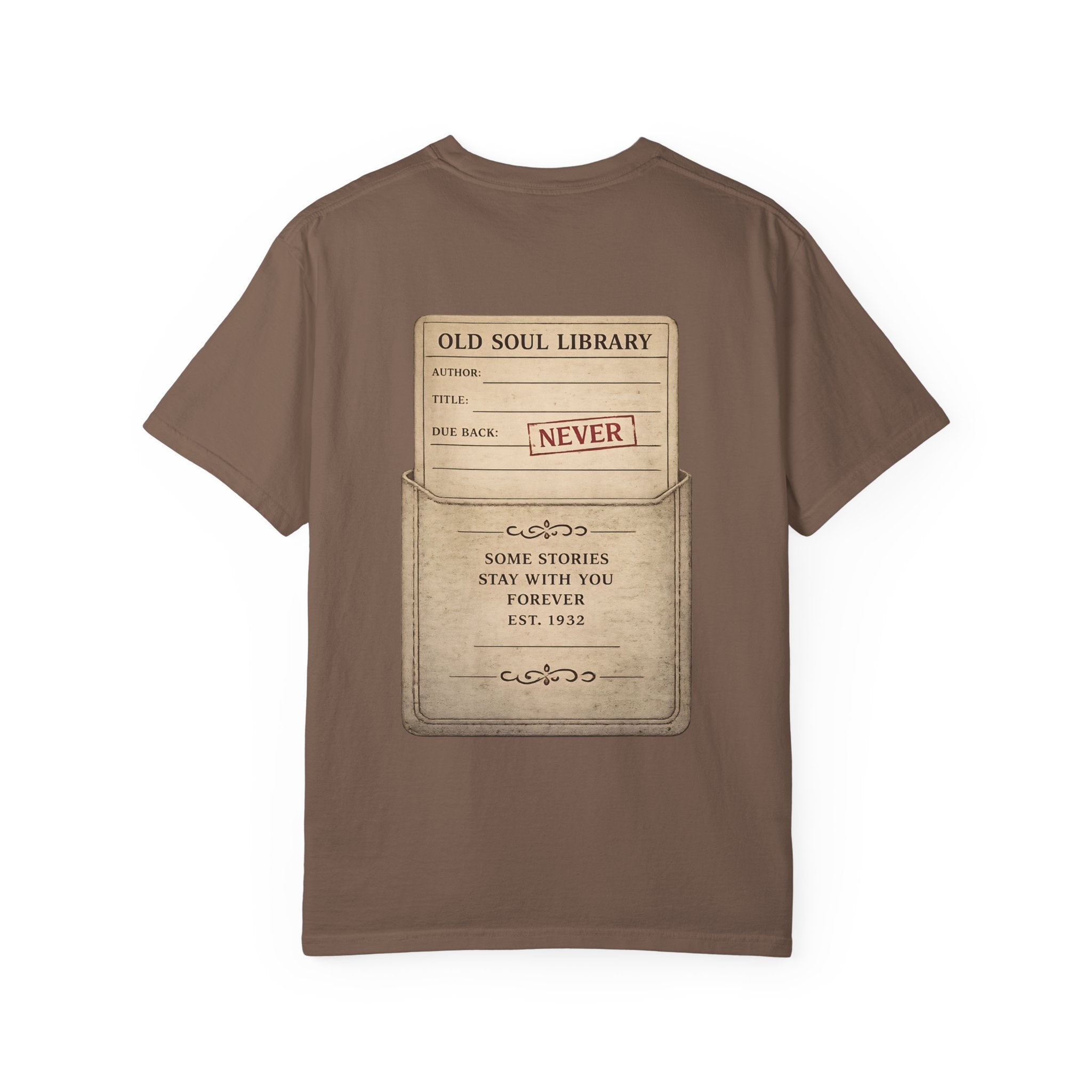 Old Soul Library T-Shirt — Vintage 'Some Stories Stay With You Forever' Back Print - Creations by Chris and Carlos