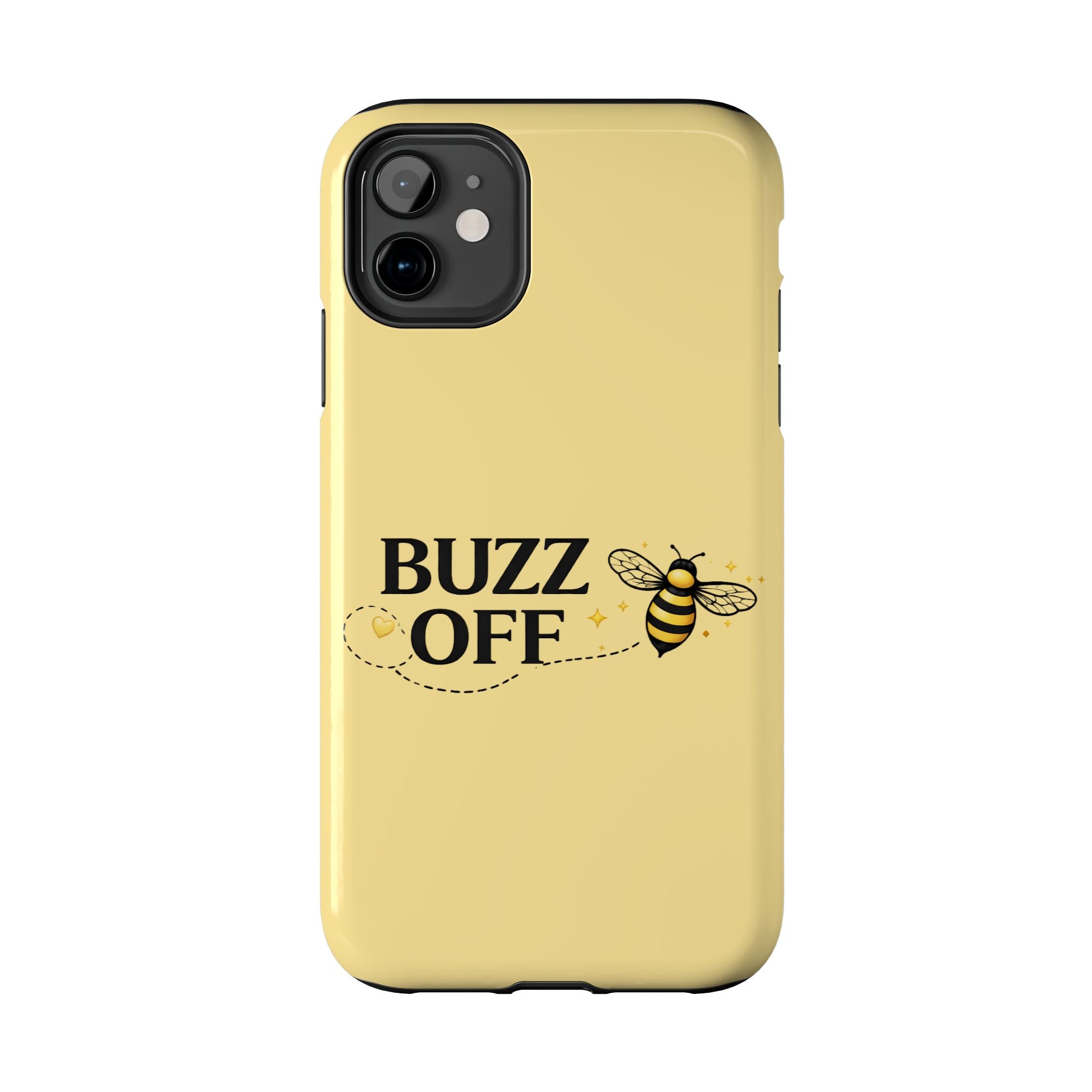 Buzz Off Bee Happy Always Phone Case - Creations by Chris and Carlos