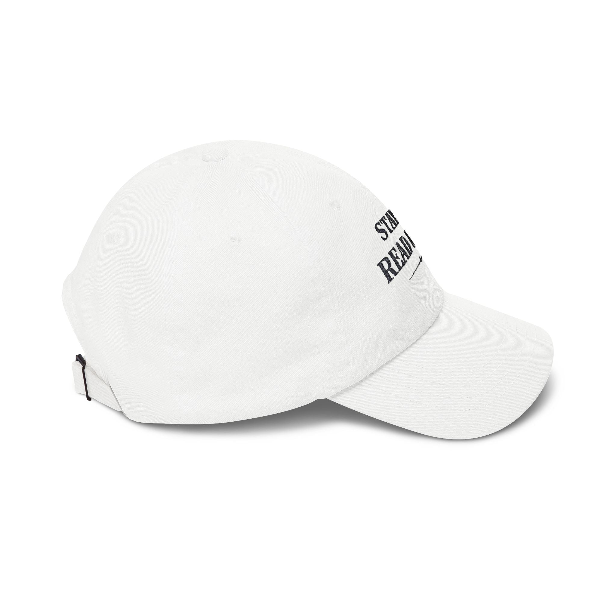 Dad Cap — "Stay In. Read More." Embroidered White Baseball Hat - Creations by Chris and Carlos