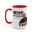 On Patrol Live Dont Mess with Will Accent Mugs