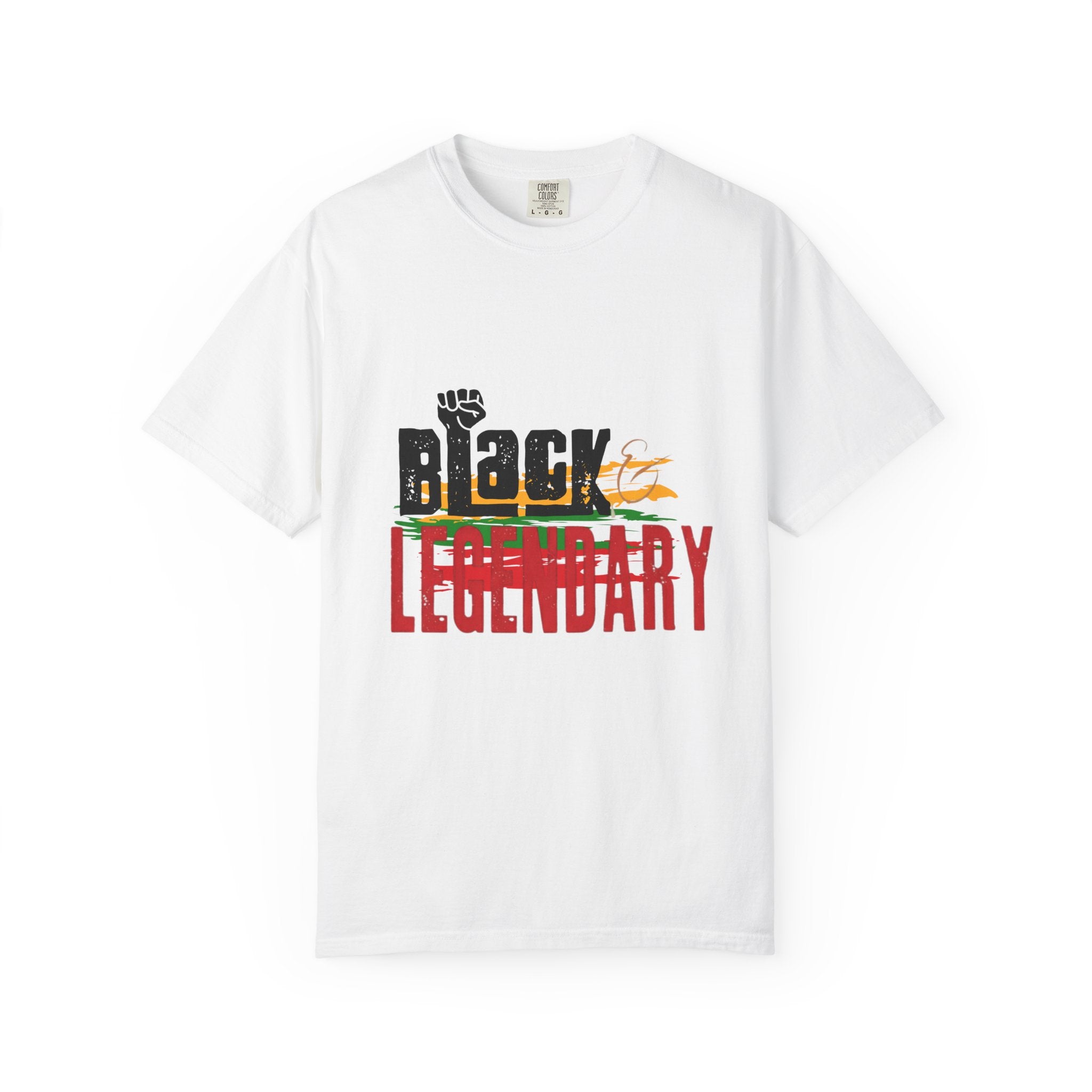 Black History Month- Legendary T‑Shirt "Black Is Legendary" Graphic Tee (Pan-African Colors) - Creations by Chris and Carlos