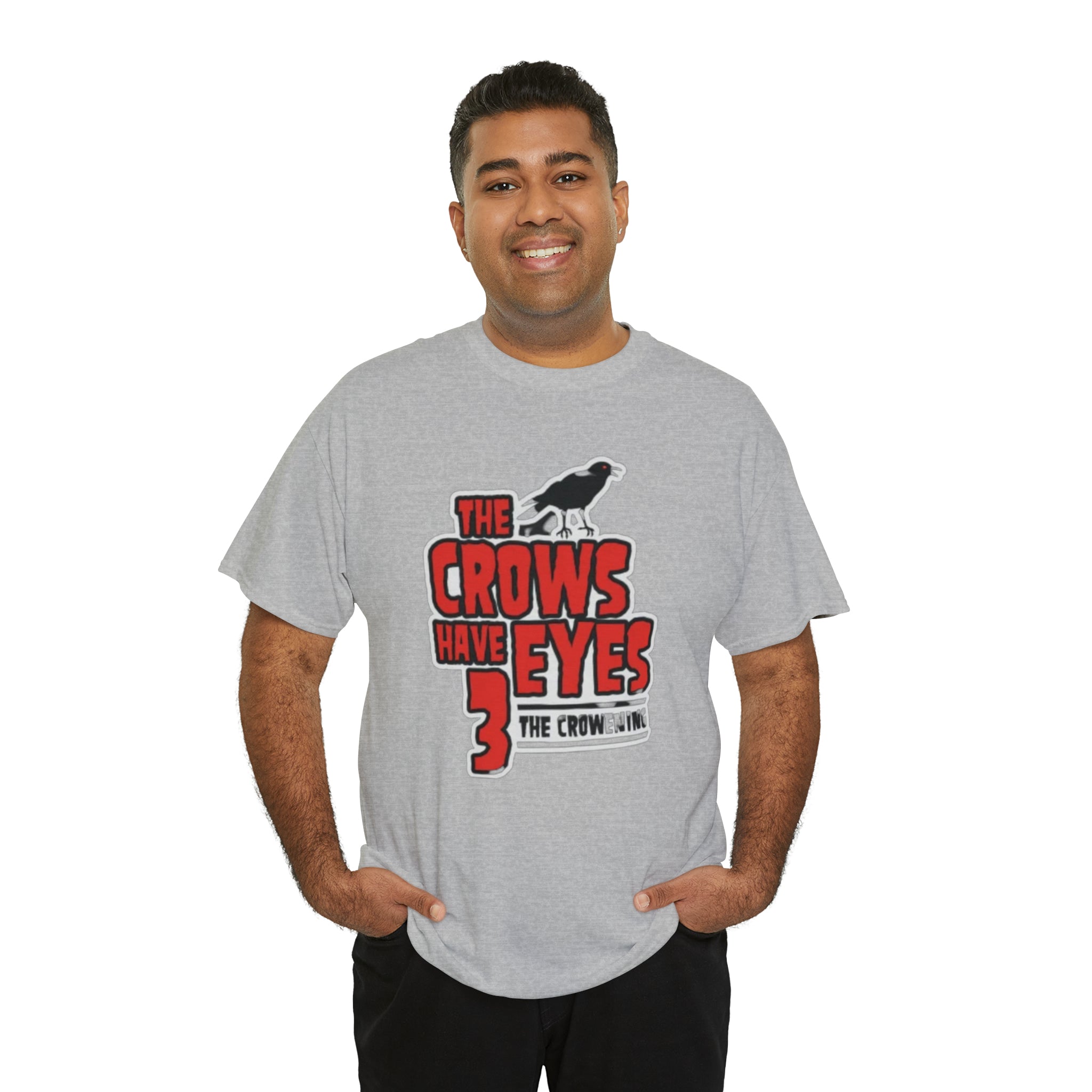 The Crows have eyes 3- Unisex Heavy Cotton T-Shirt - Creations by Chris and Carlos
