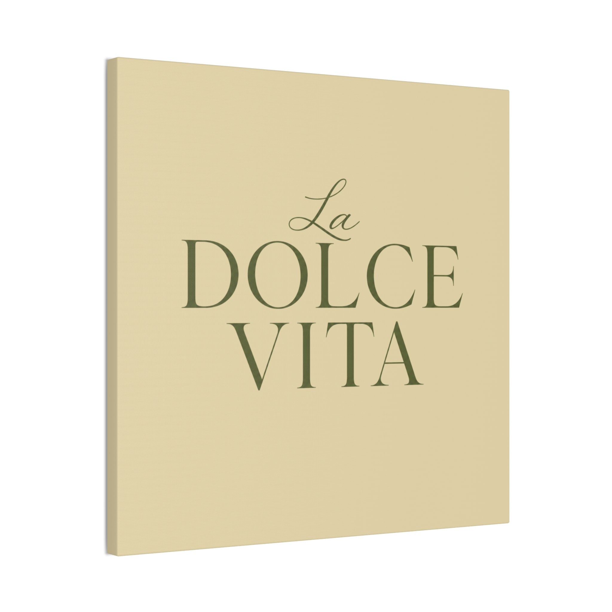 La Dolce Vita Canvas Wall Art — Elegant Italian Phrase Stretched Canvas - Creations by Chris and Carlos