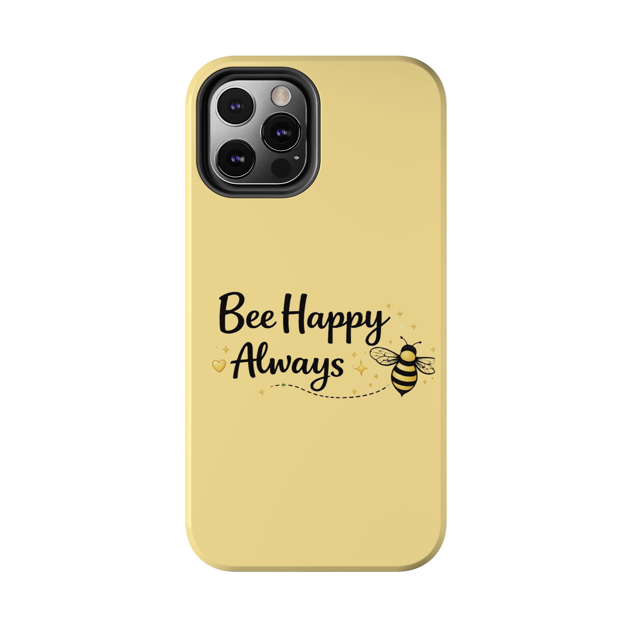 Buzz Off Bee Happy Always Phone Case - Creations by Chris and Carlos