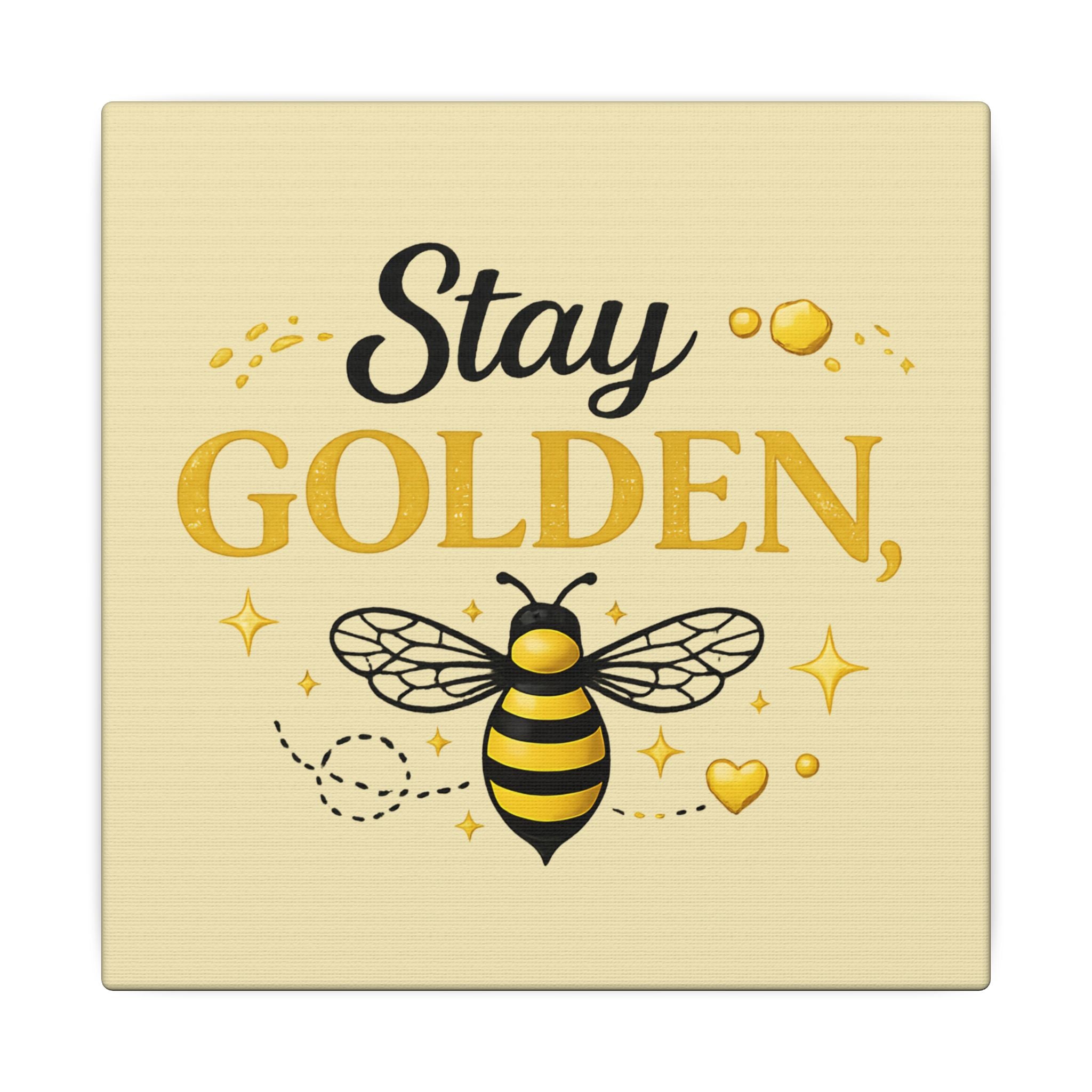 Stay Golden Bee Canvas Wall Art – Inspirational Nursery & Home Decor - Creations by Chris and Carlos
