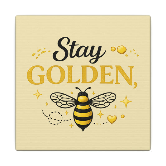 Stay Golden Bee Canvas Wall Art – Inspirational Nursery & Home Decor - Creations by Chris and Carlos