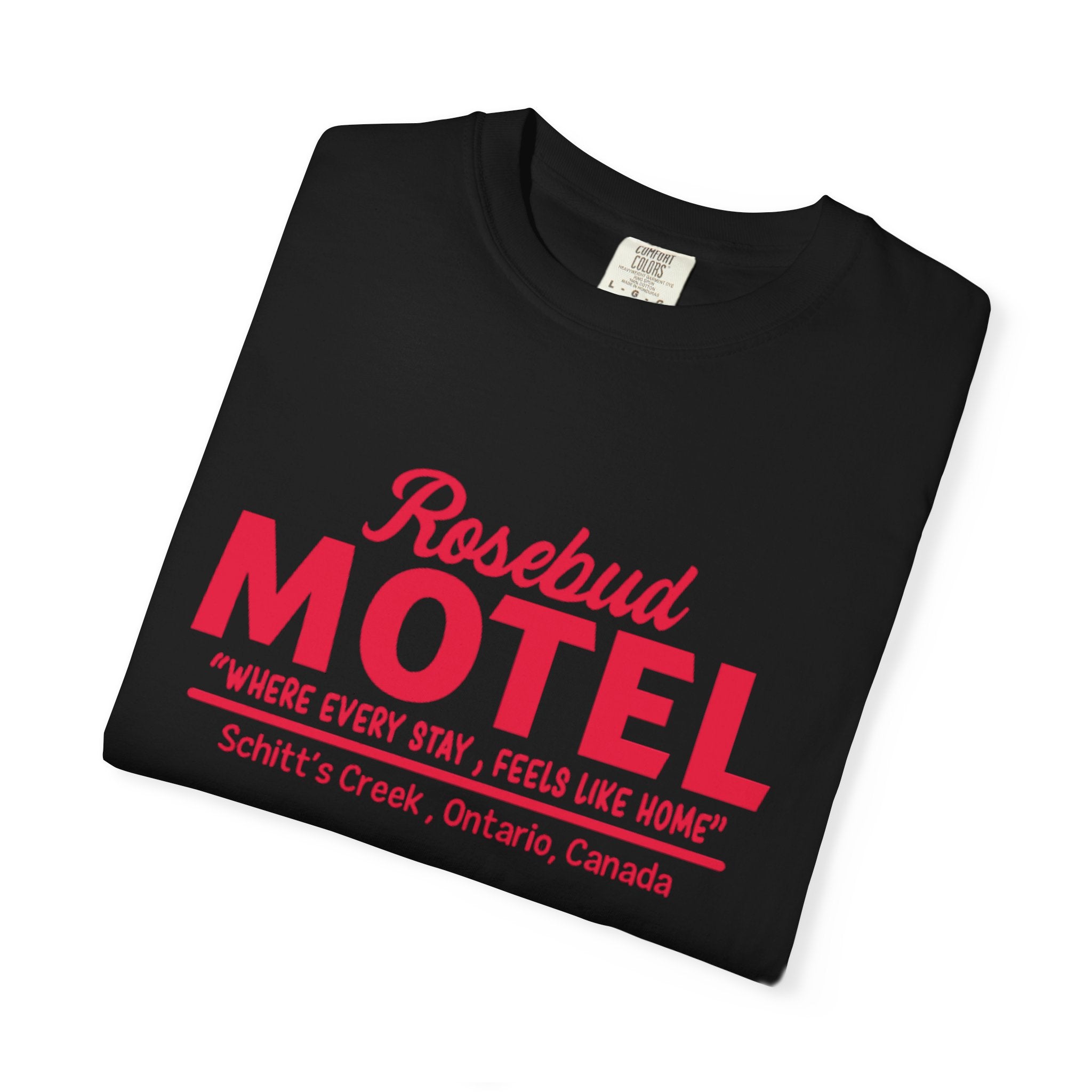 Rosebud Motel T-Shirt — Vintage 'Where Every Stay Feels Like Home' Graphic Tee - Creations by Chris and Carlos