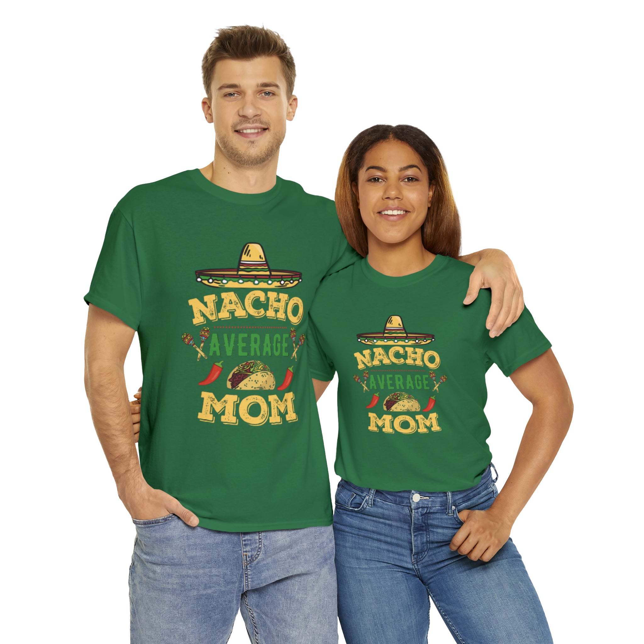 Nacho Average Mom- Unisex Heavy Cotton T-Shirt - Creations by Chris and Carlos