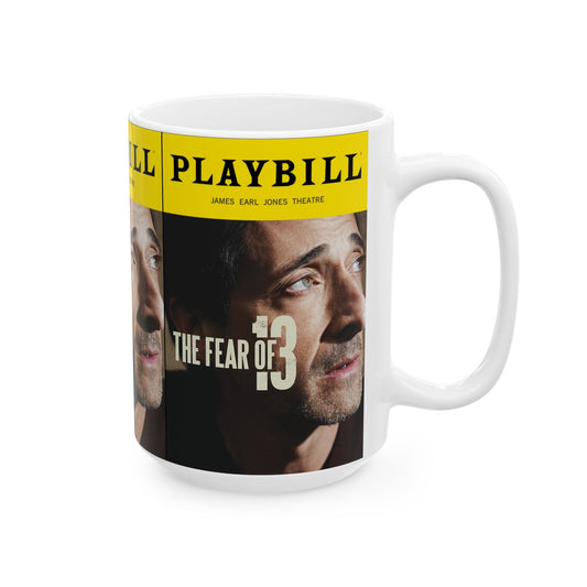 Playbill-Themed Ceramic Mug — “The Fear of 13” Theatre Poster Design (11oz, 15oz) - Creations by Chris and Carlos