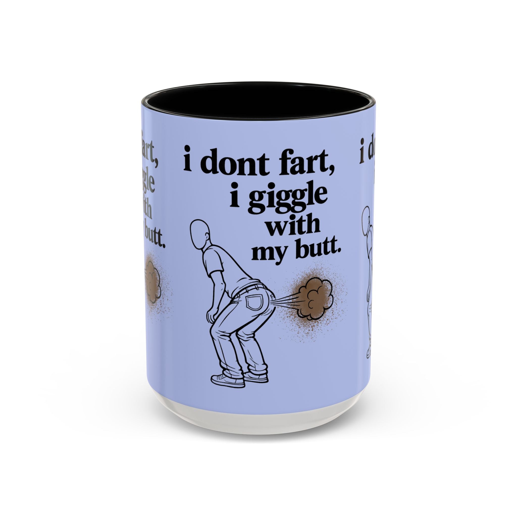 Funny Coffee Mug — “I Don’t Fart, I Giggle With My Butt” Accent Mug - Creations by Chris and Carlos