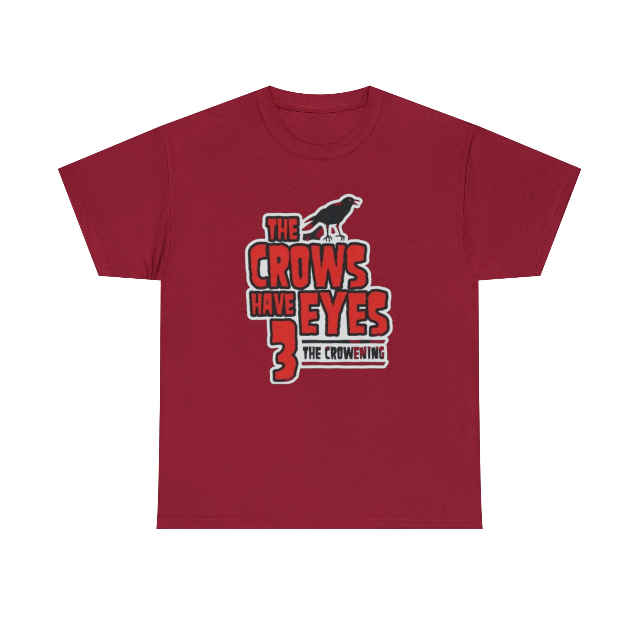 The Crows have eyes 3- Unisex Heavy Cotton T-Shirt - Creations by Chris and Carlos