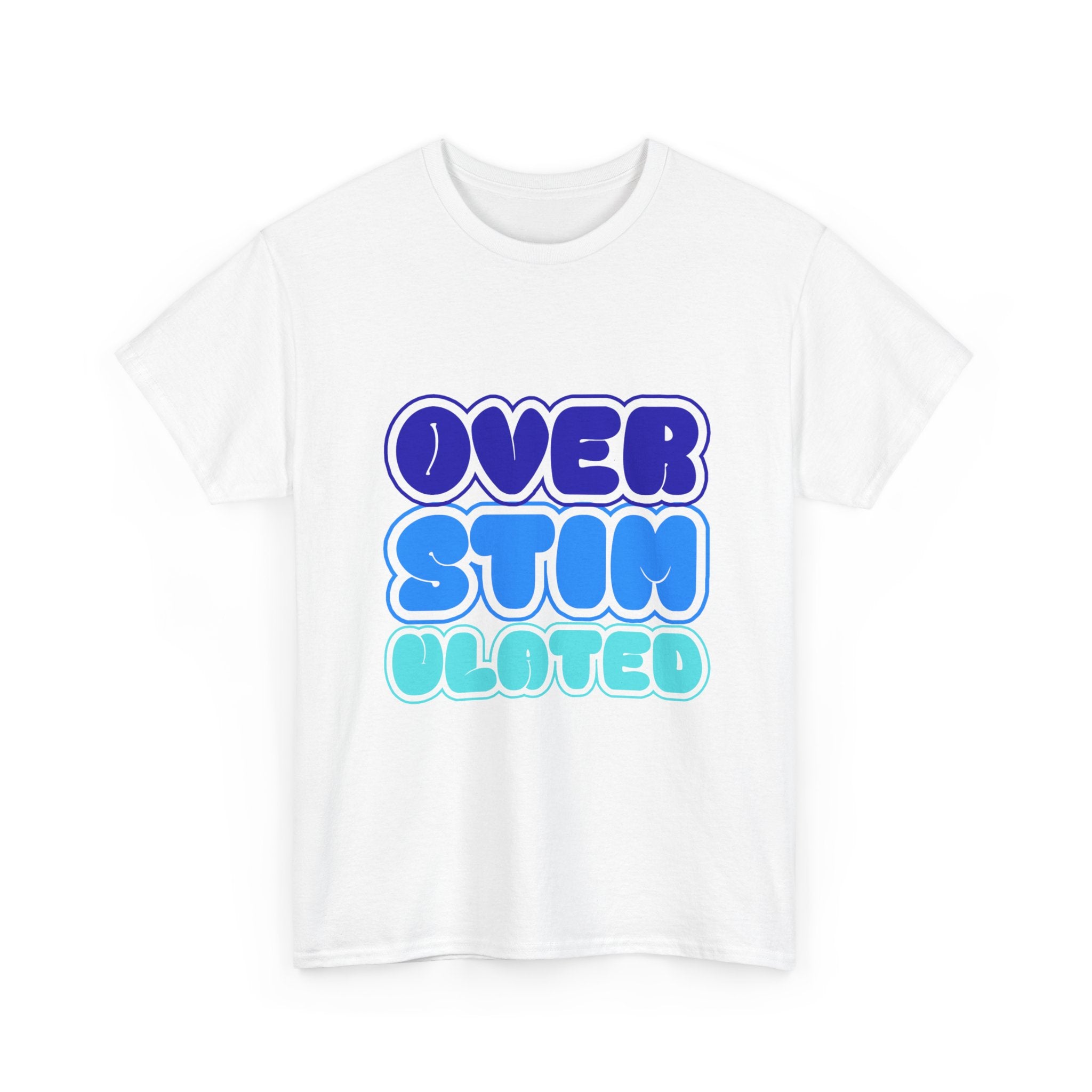 Overstimulated Tee — Playful Bubble Letter Autism Awareness T‑Shirt - Creations by Chris and Carlos