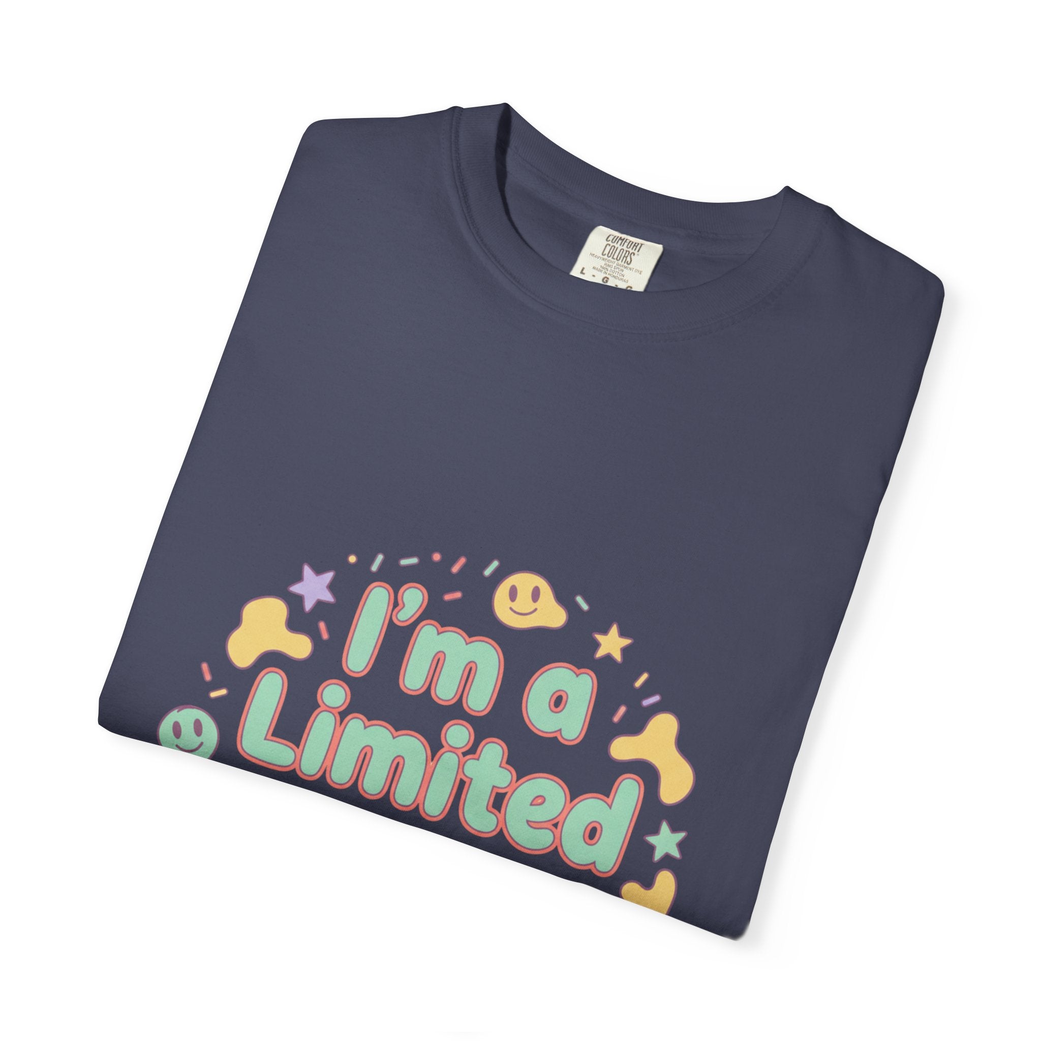 T-Shirt — "I'm a Limited Edition" Funny Retro Graphic Tee - Creations by Chris and Carlos