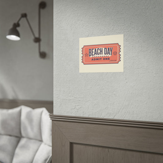 Poster — "Beach Day Admit One" Vintage Ticket Wall Art - Creations by Chris and Carlos