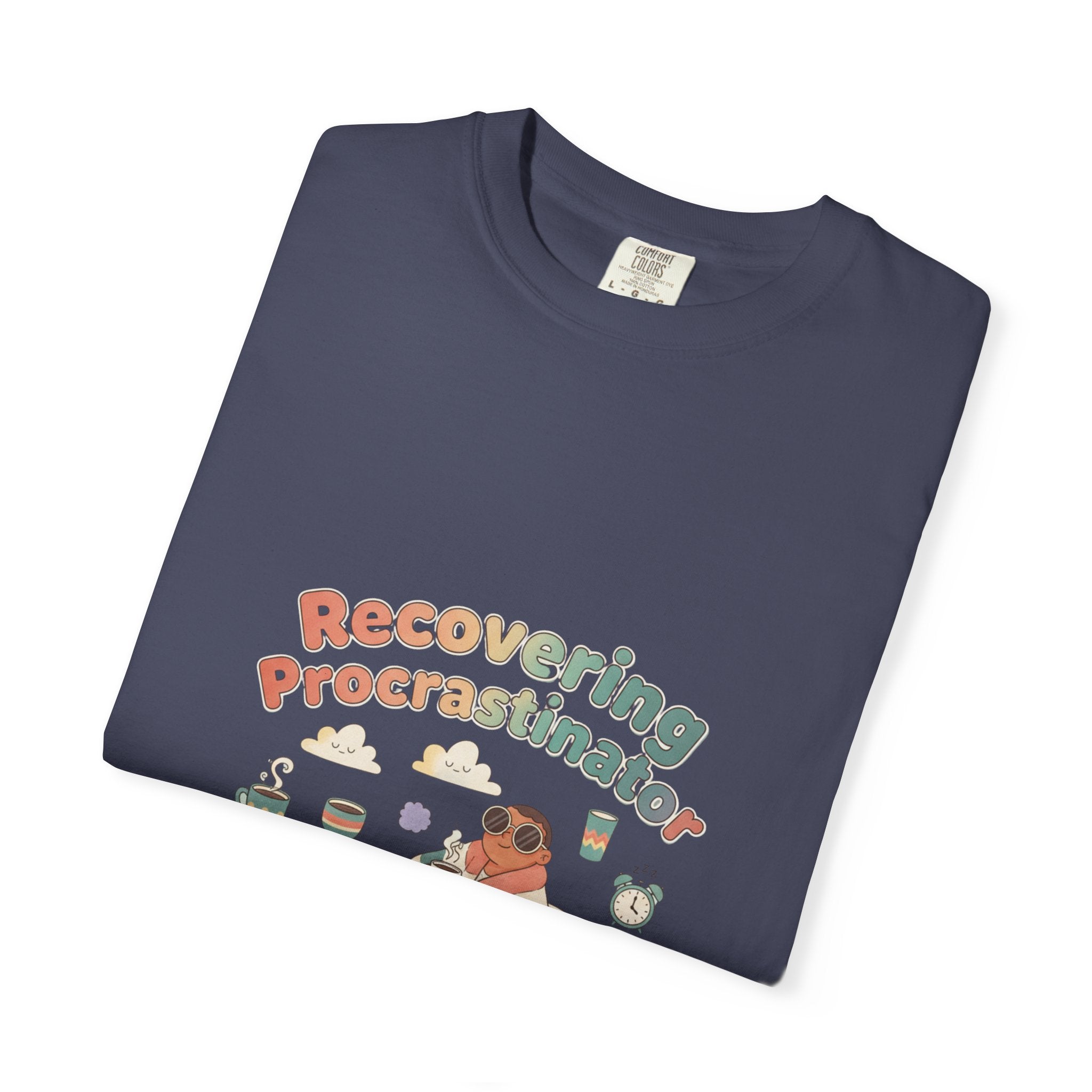 T-Shirt — "Recovering Procrastinator" Funny Retro Graphic Tee - Creations by Chris and Carlos
