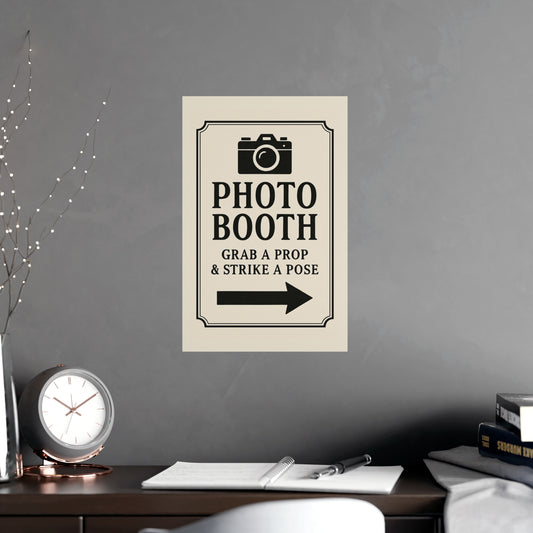 Photo Booth Poster — "Photo Booth: Grab a Prop & Strike a Pose" Matte Sign - Creations by Chris and Carlos