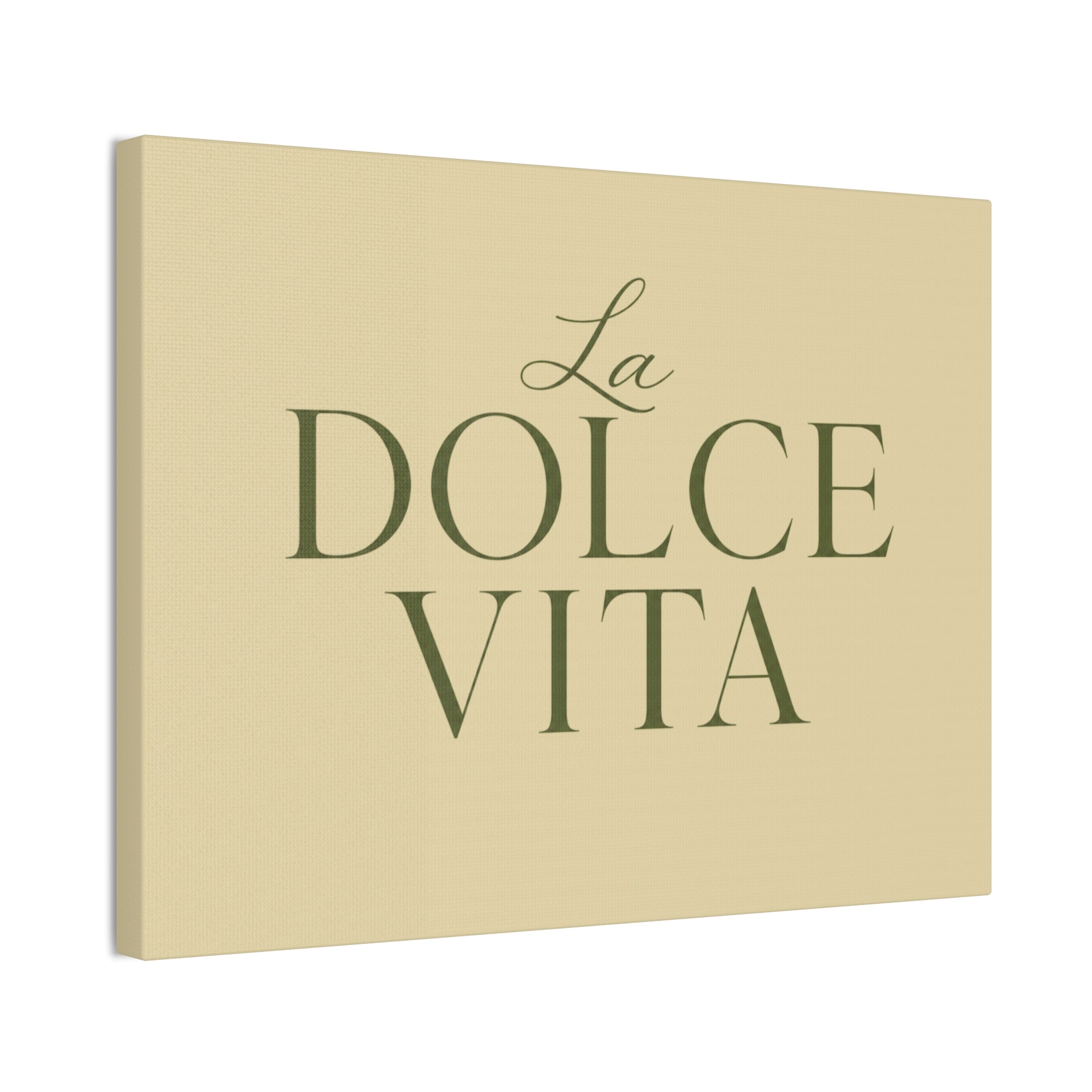La Dolce Vita Canvas Wall Art — Elegant Italian Phrase Stretched Canvas - Creations by Chris and Carlos