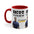 On Patrol Live Dont Mess with Sticks- Accent Mugs