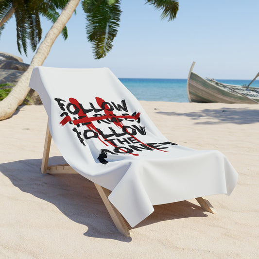 Beach Towel — "Follow the Money" Graphic Beach Towel (Bold Red Strike-Through) - Creations by Chris and Carlos
