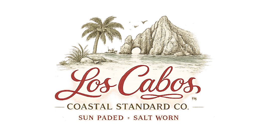 Los Cabos- Sun Faded • Salt Worn