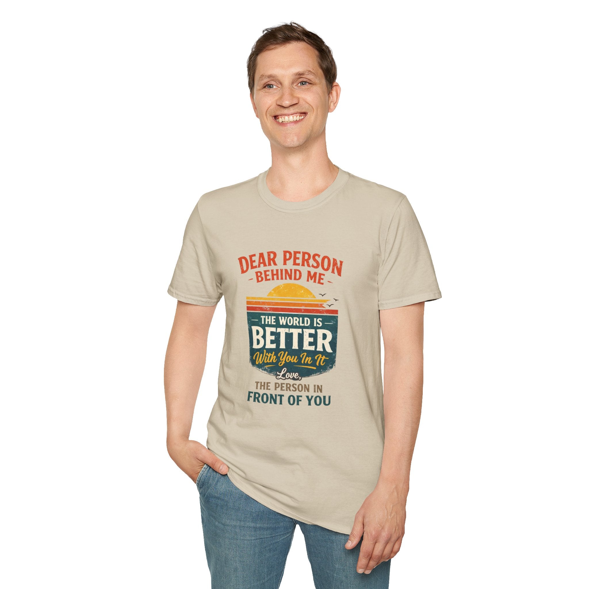 Inspirational Quote T-Shirt — "The World Is Better With You In It" - Creations by Chris and Carlos