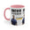 On Patrol Live Dont Mess with Sticks- Accent Mugs