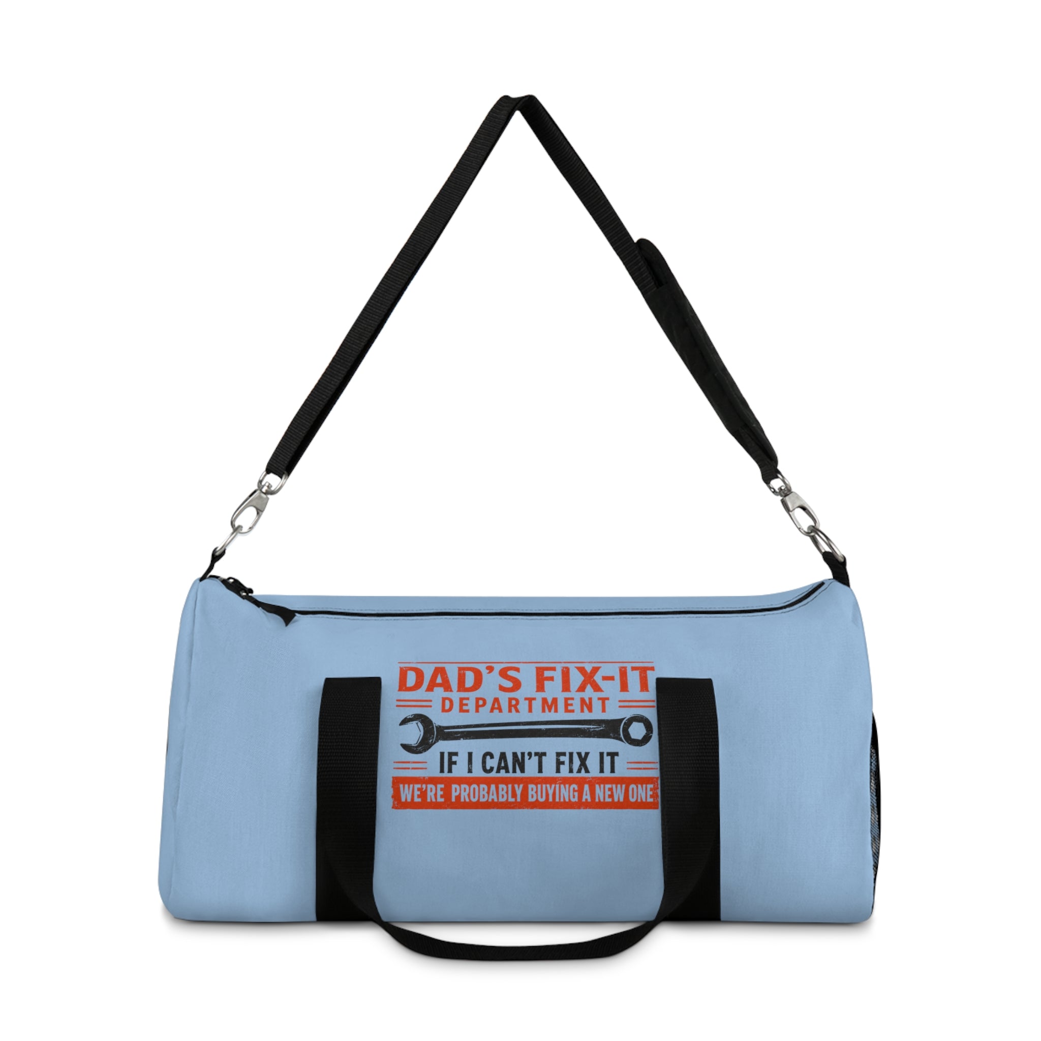 Dad’s Fix-It Department Duffel Bag — 'If I Can't Fix It, We're Probably Buying A New One' Travel Gym Bag - Creations by Chris and Carlos