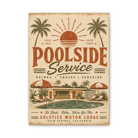 Poolside Service Vintage Canvas Wall Art - Retro Palm Springs Pool Poster - Creations by Chris and Carlos