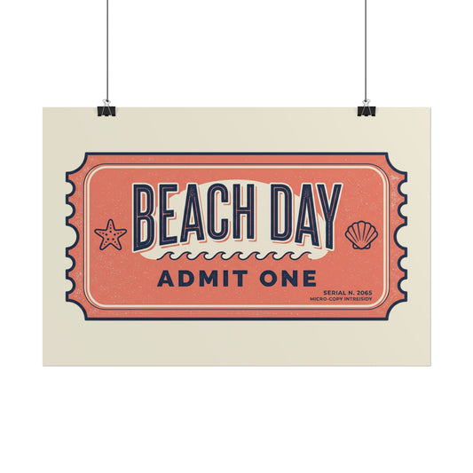 Poster — "Beach Day Admit One" Vintage Ticket Wall Art - Creations by Chris and Carlos