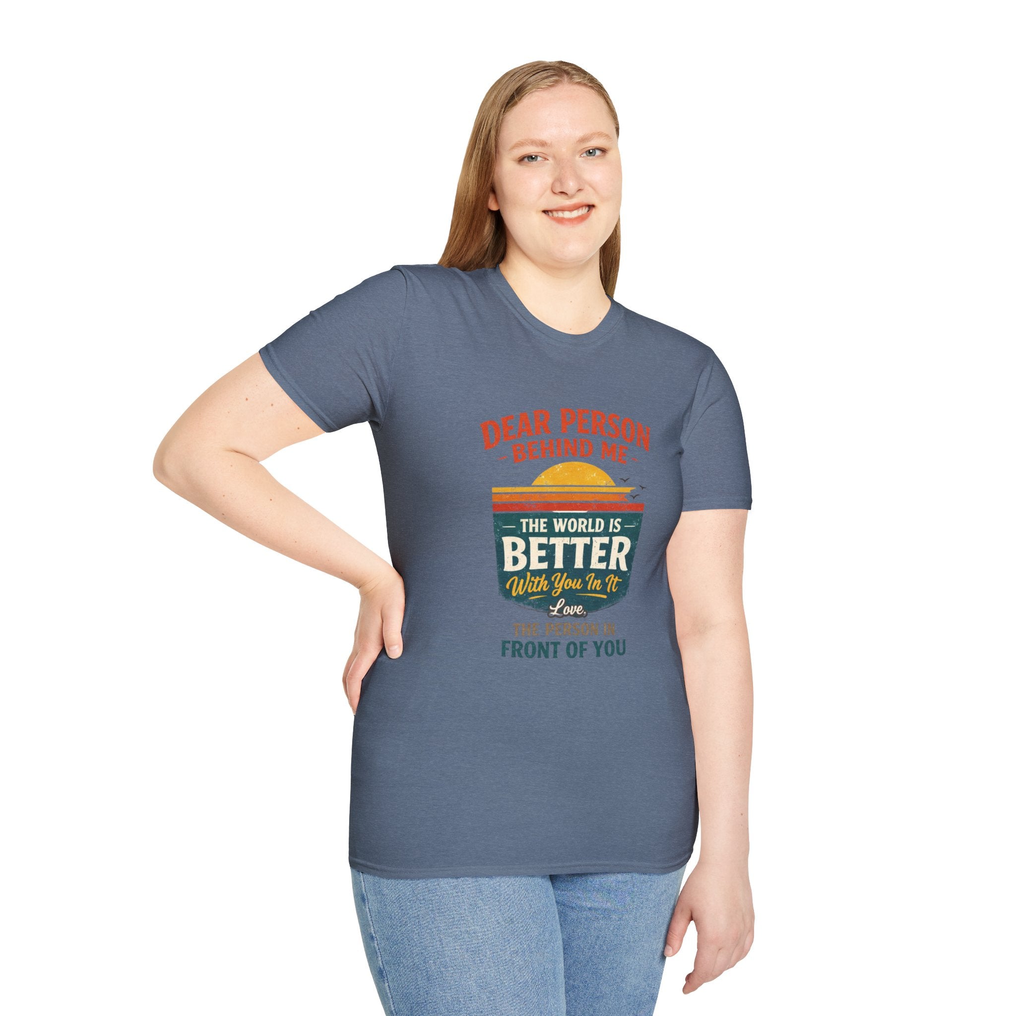 Inspirational Quote T-Shirt — "The World Is Better With You In It" - Creations by Chris and Carlos