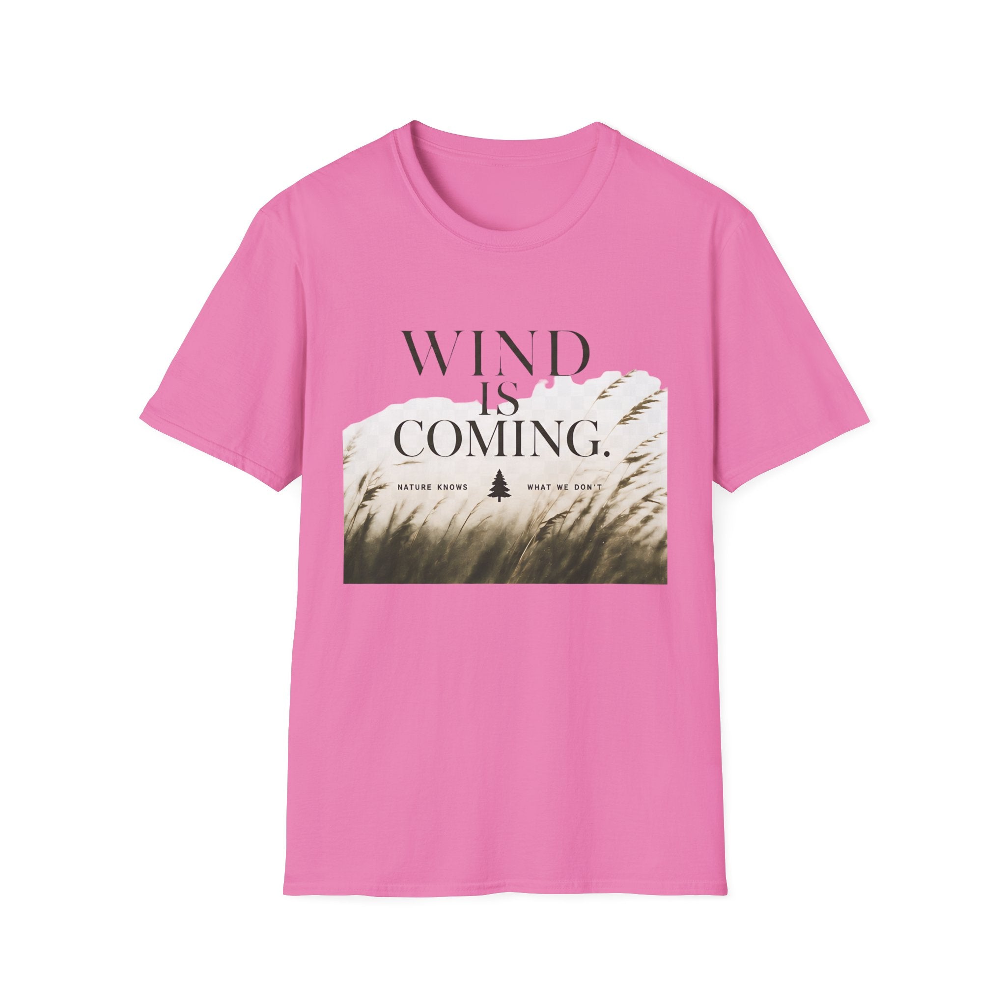 Wind Is Coming T-Shirt — Nature Breeze Graphic Tee - Creations by Chris and Carlos