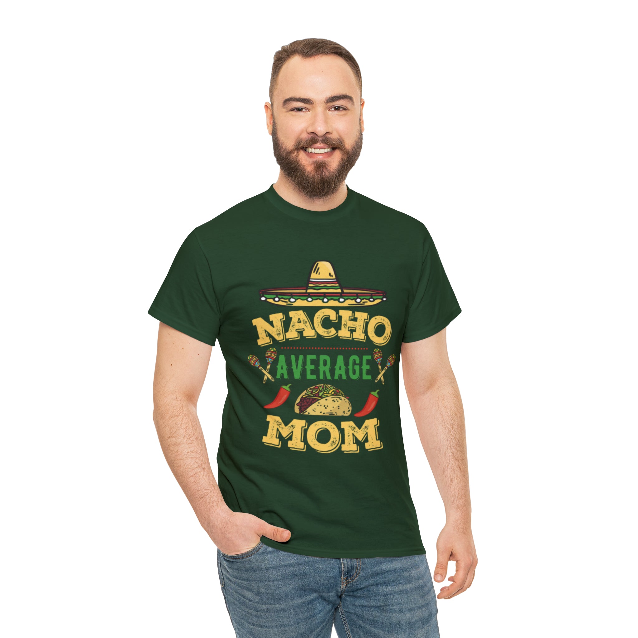 Nacho Average Mom- Unisex Heavy Cotton T-Shirt - Creations by Chris and Carlos