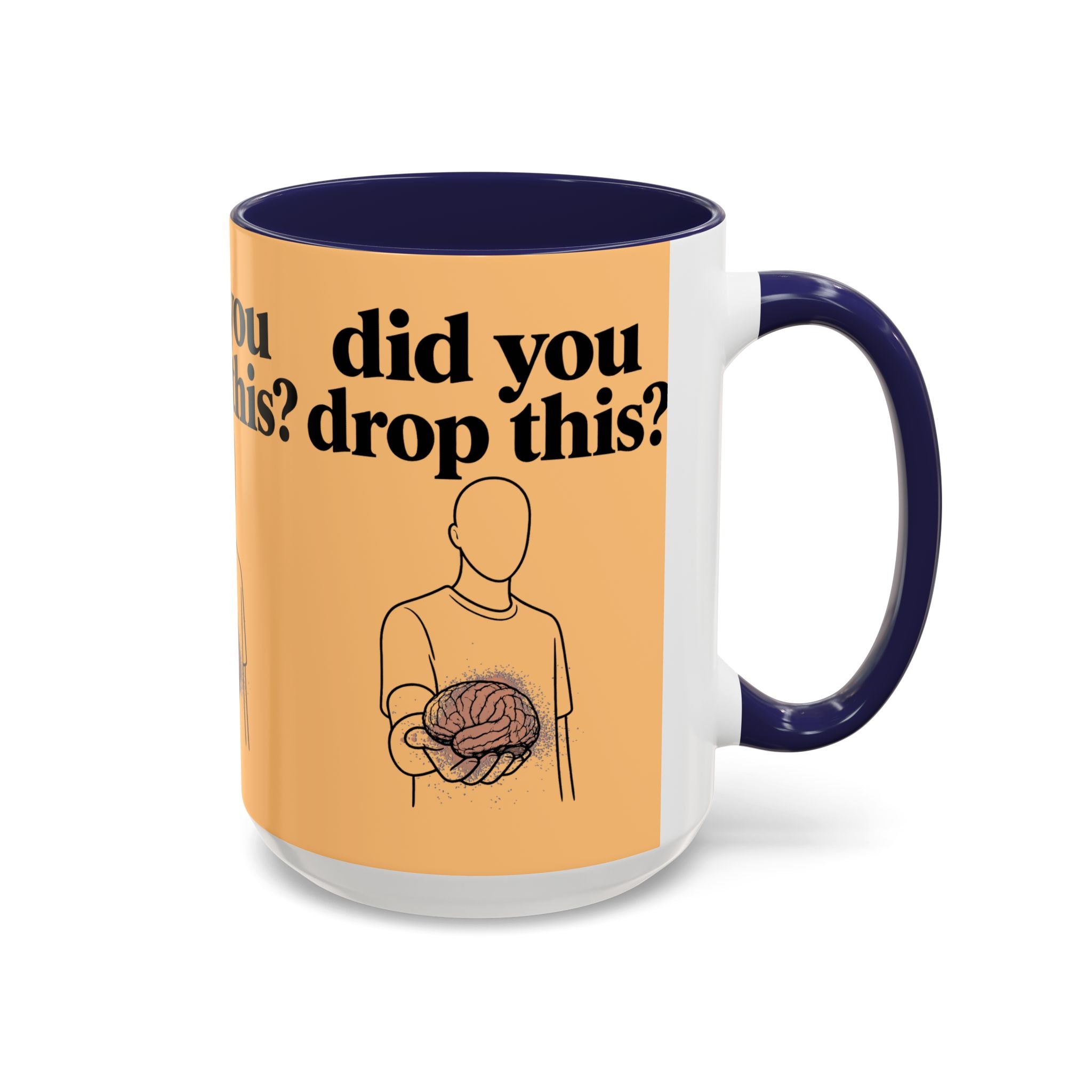 Did You Drop This? Brain Illustration Accent Coffee Mug - Creations by Chris and Carlos