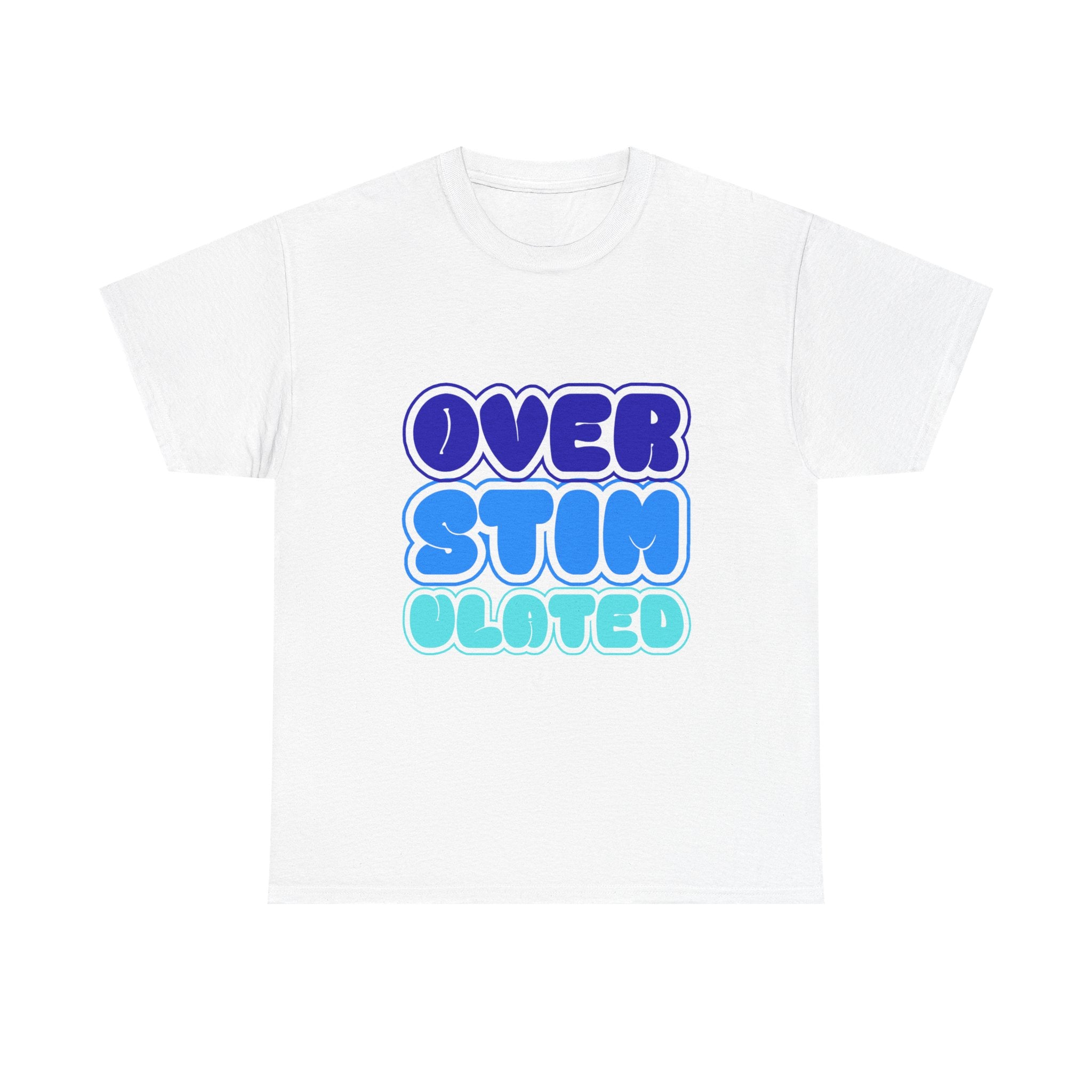 Overstimulated Tee — Playful Bubble Letter Autism Awareness T‑Shirt - Creations by Chris and Carlos