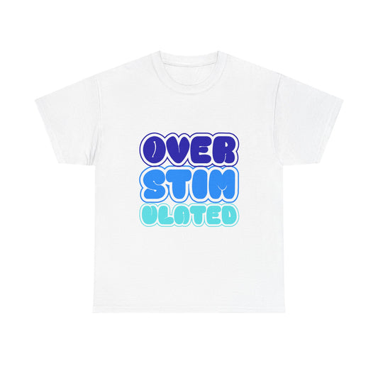 Overstimulated Tee — Playful Bubble Letter Autism Awareness T‑Shirt - Creations by Chris and Carlos