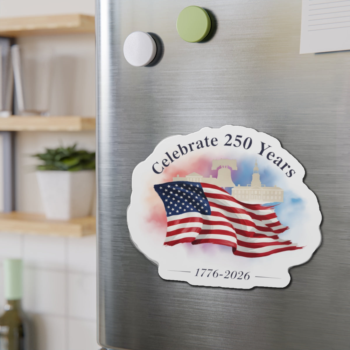 Celebrate 250 Years Flag Magnet — 1776–2026 American Bicentennial Commemorative Magnet - Creations by Chris and Carlos