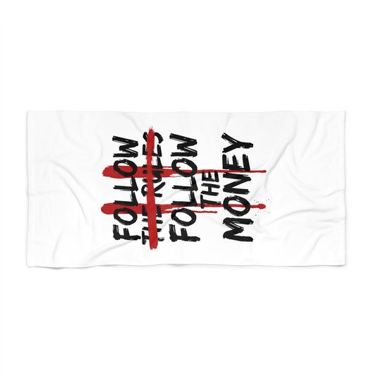 Beach Towel — "Follow the Money" Graphic Beach Towel (Bold Red Strike-Through) - Creations by Chris and Carlos