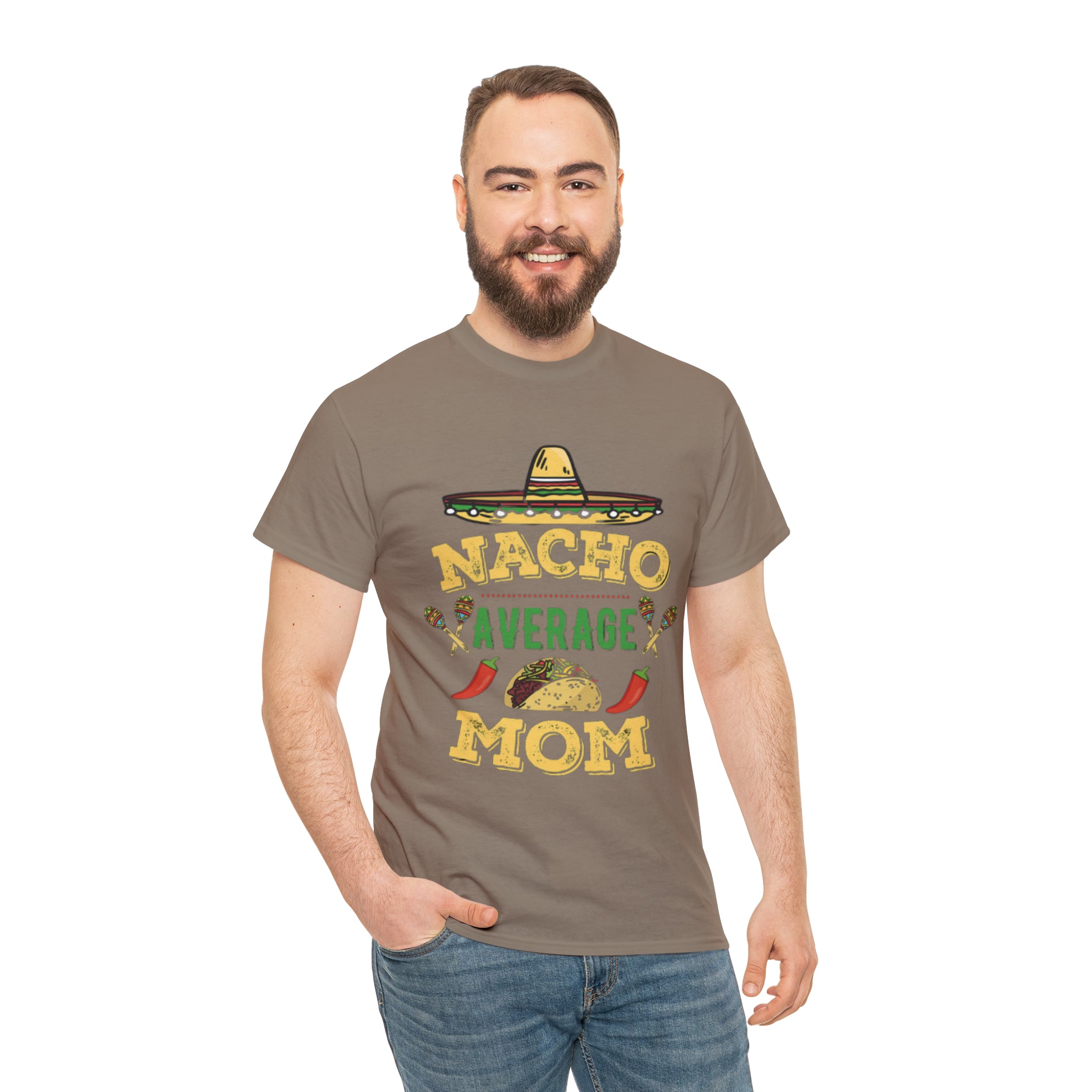 Nacho Average Mom- Unisex Heavy Cotton T-Shirt - Creations by Chris and Carlos